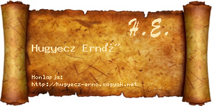 Hugyecz Ernő névjegykártya